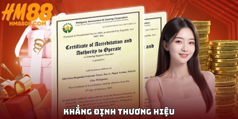 Các giấy phép nhằm khẳng định độ uy tín của HM88