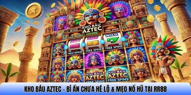 Kho báu Aztec