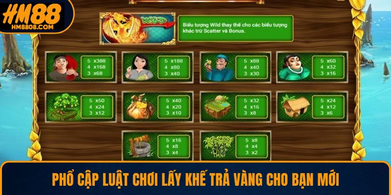 Phổ cập luật chơi Lấy khế trả vàng cho bạn mới